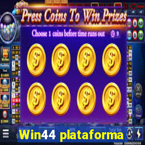 Win44 plataforma